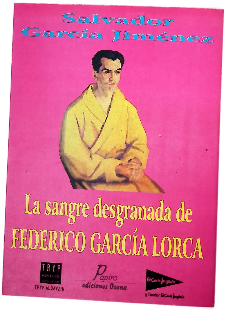La sangre desgranada de Federico García Lorca (1898-1998)