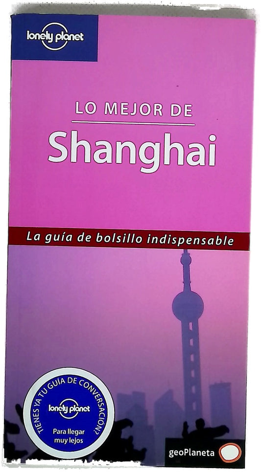 Lo mejor de Shanghai