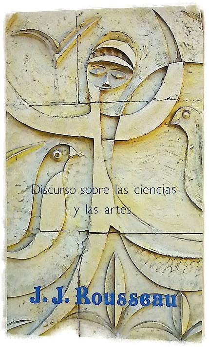 Discurso sobre las ciencias y las artes