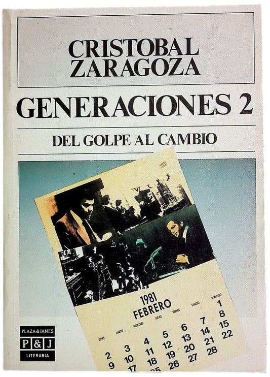 Generaciones 2 del golpe al cambio