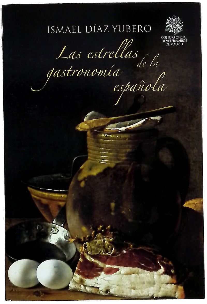 Las estrellas de la gastronomía española