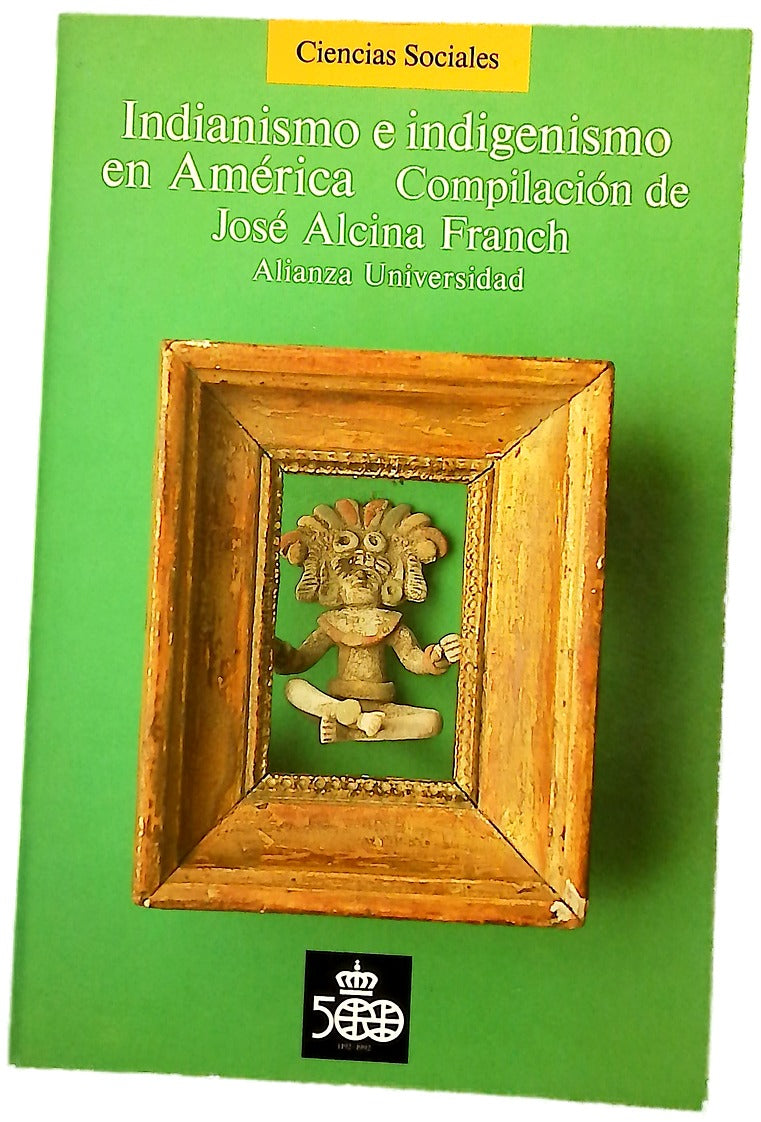 Indianismo e indigenísmo en América