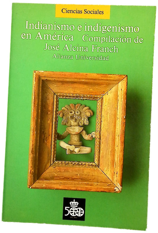 Indianismo e indigenísmo en América