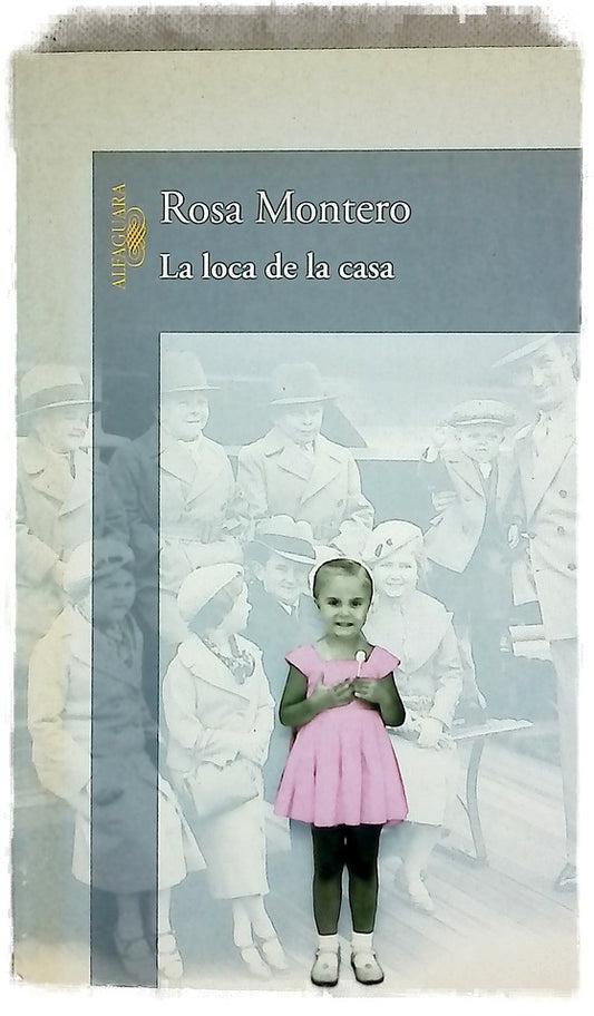 La loca de la casa