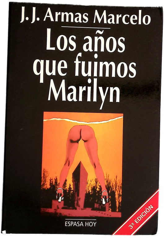 Los años que fuimos Marilyn