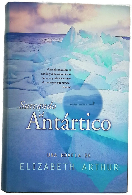 Surcando el Antártico
