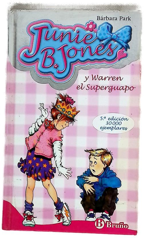 Junie B. Jones y Warren el superguapo