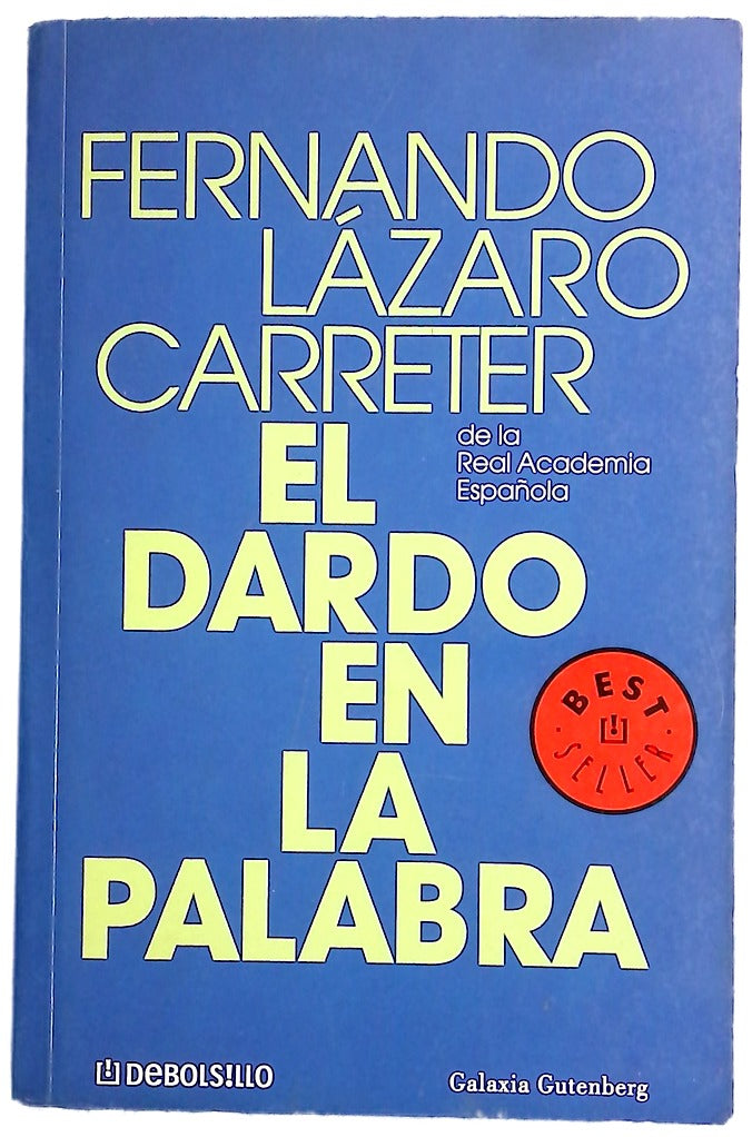 El dardo en la palabra