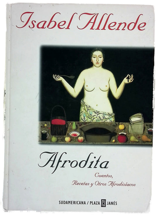 Afrodita cuentos, recetas y otros afrodisíacos