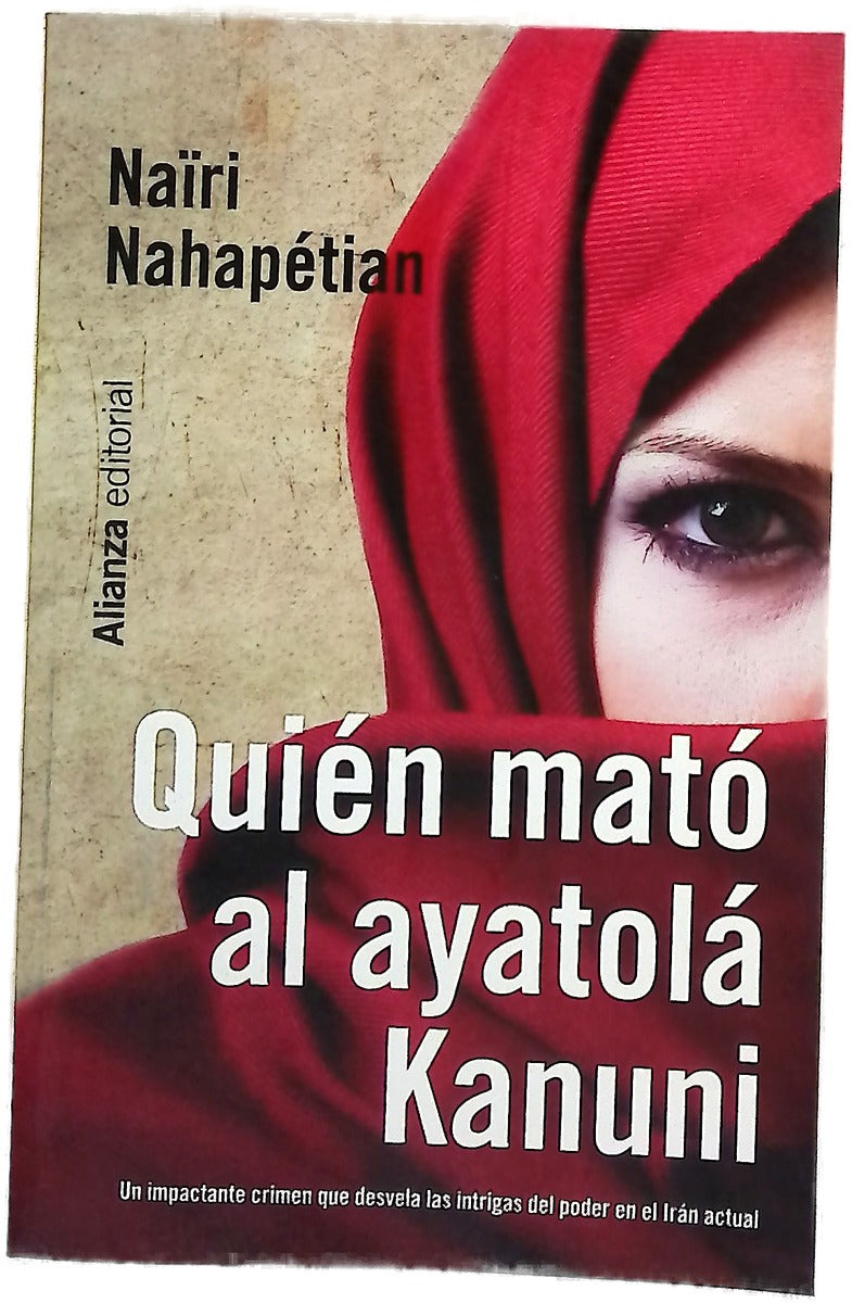 Quién mató al ayatolá Kanuni