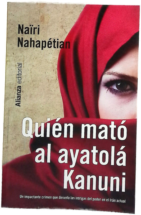Quién mató al ayatolá Kanuni