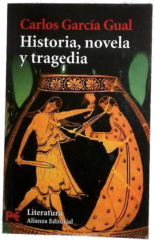 Historia, novela y tragedia