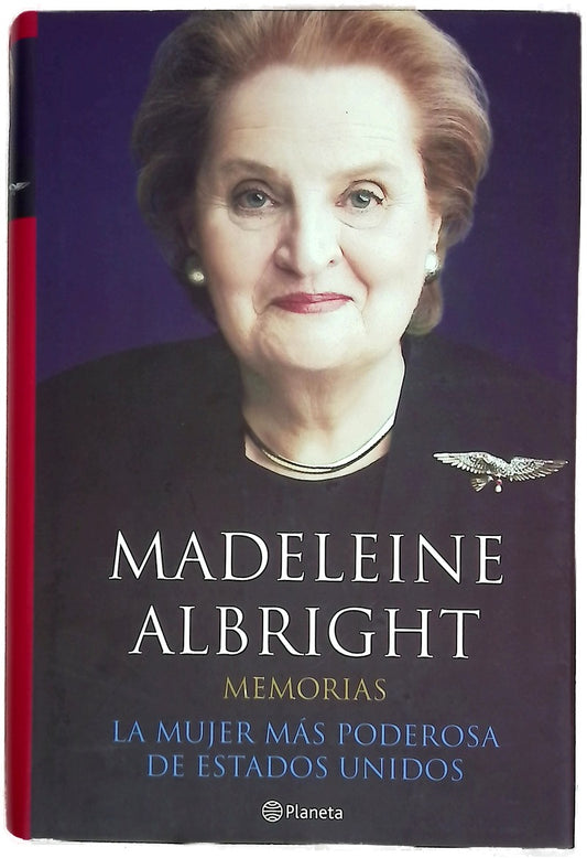 Memorias : la mujer más poderosa de Estados Unidos