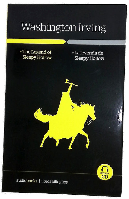The legend of Sleepy Hollow = La leyenda de Sleepy Hollow