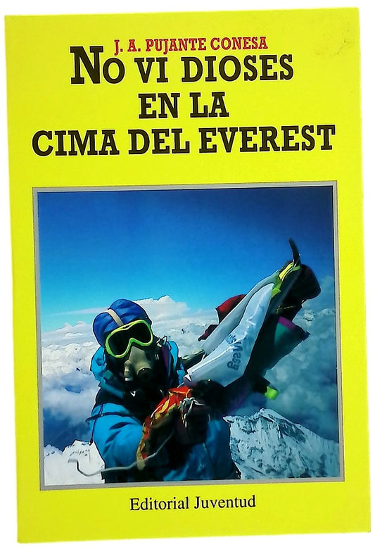 No vi dioses en la cima del Everest