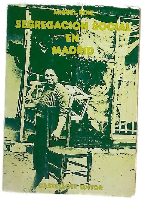 Segregación social en Madrid