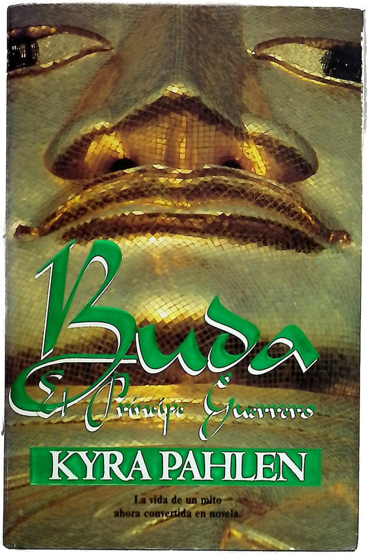 Buda, el príncipe guerrero