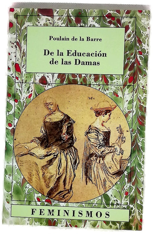 De la educación de las damas para la formación del espíritu en las ciencias y en las costumbres