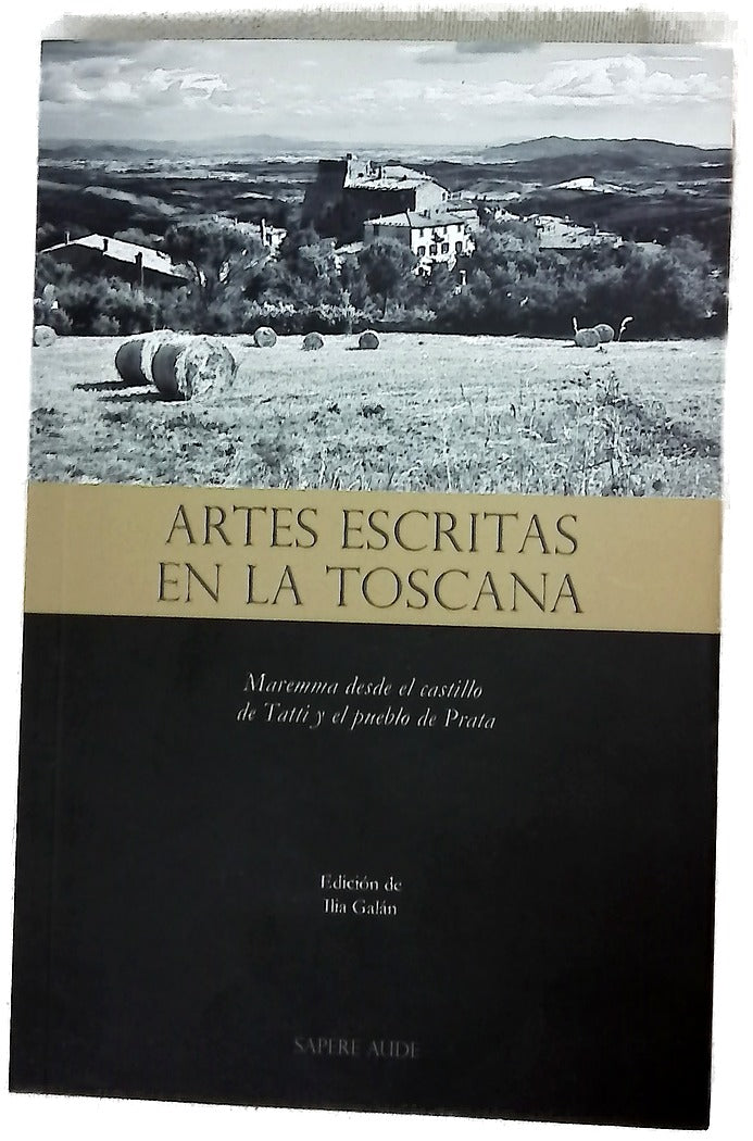 Artes escritas en la Toscana : Maremma desde el castillo de Tatti y el pueblo de Prata