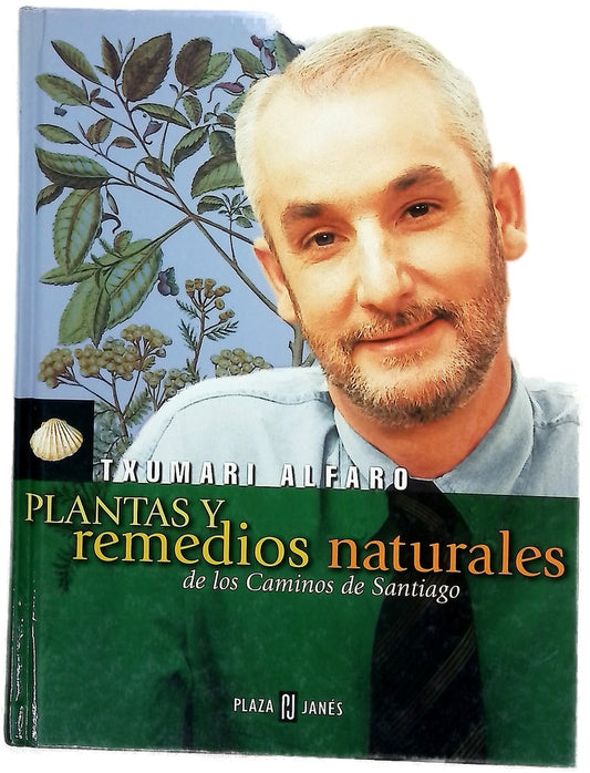 Plantas y remedios naturales de los Caminos de Santiago
