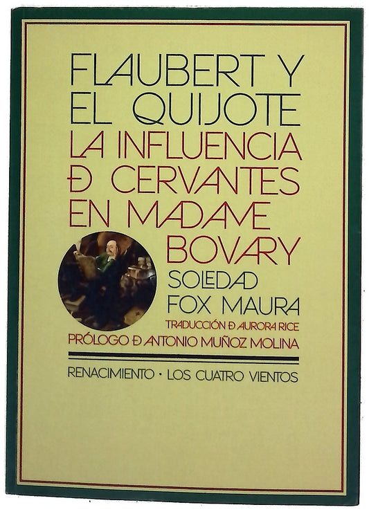 Flaubert y el Quijote : la influencia de Cervantes en Madame Bovary