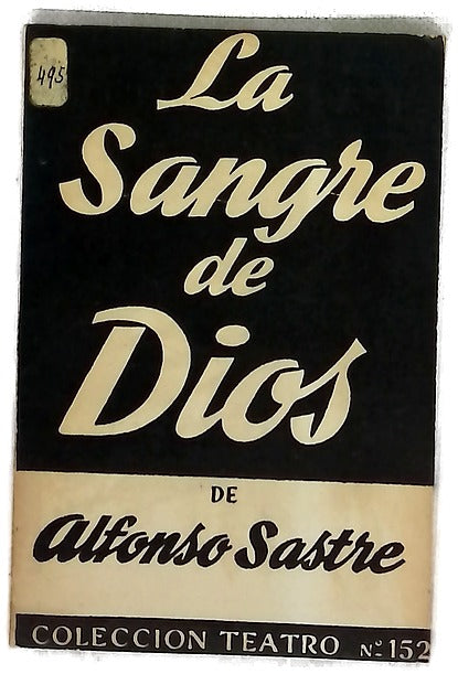 La sangre de Dios drama en dos actos