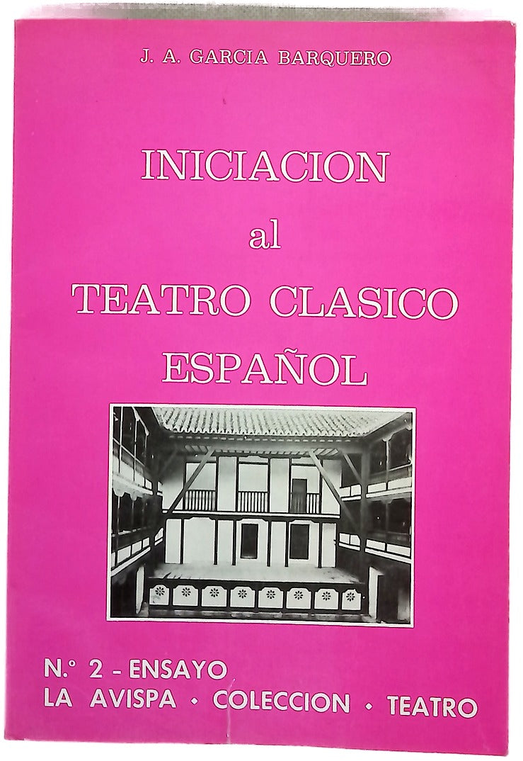 Iniciación al teatro clásico español