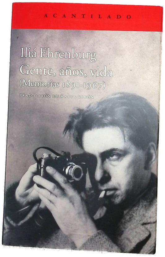 Gente, años, vida : (memorias 1891-1967)