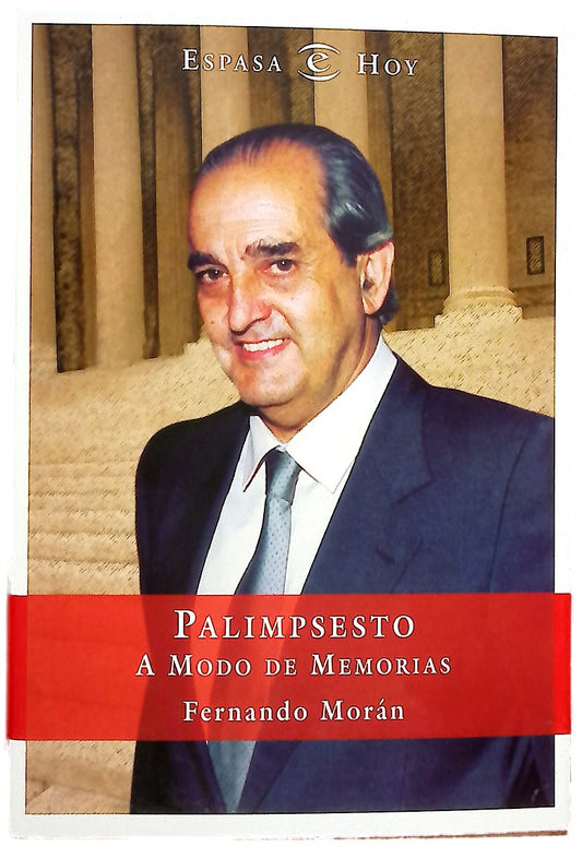 Palimpsesto; A modo de memorias