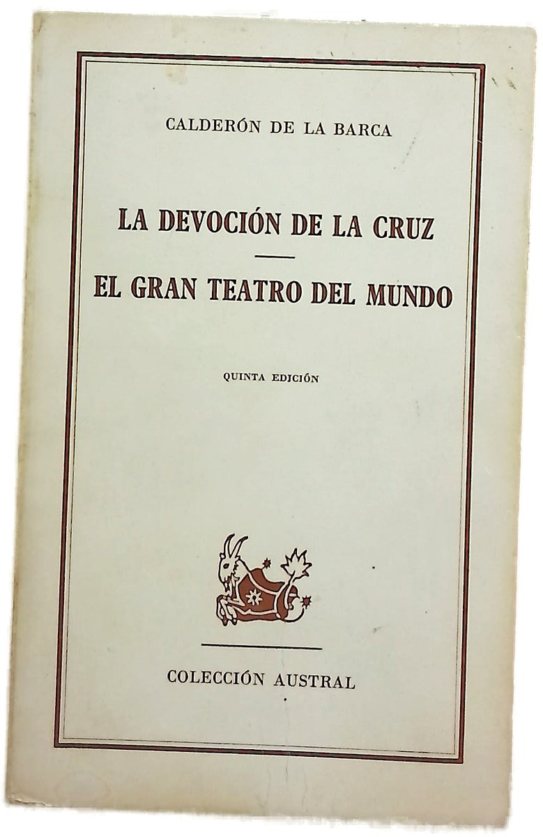 La devoción de la Cruz El gran teatro del Mundo