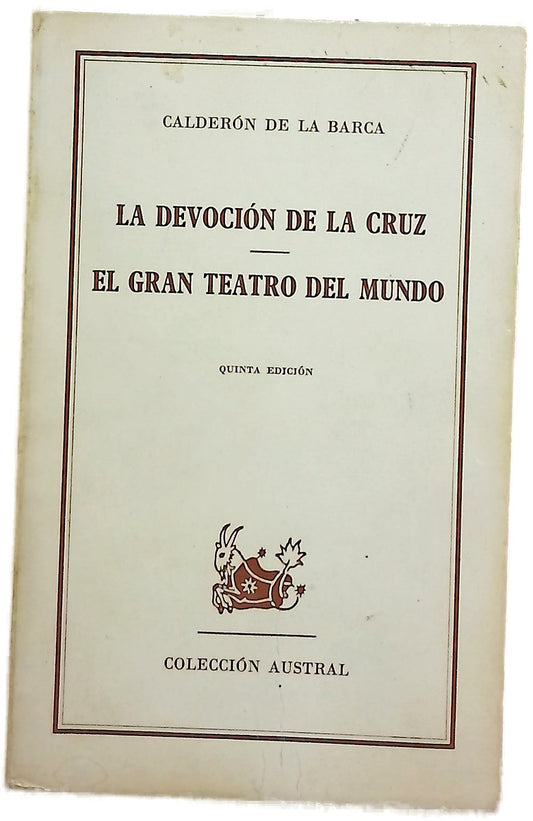 La devoción de la Cruz El gran teatro del Mundo
