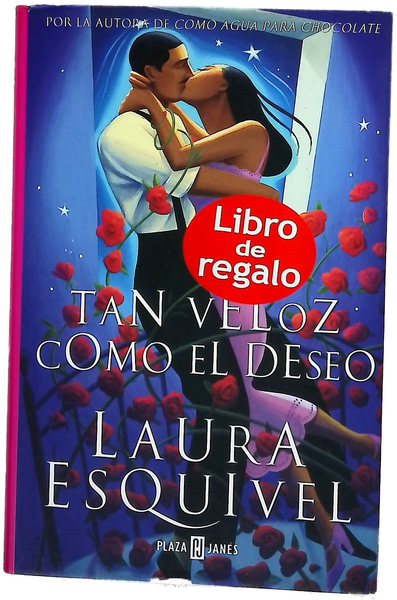Tan veloz como el deseo