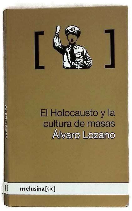 El holocausto y la cultura de masas