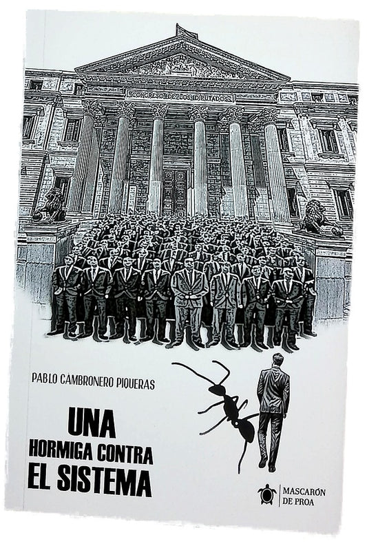 Una hormiga contra el sistema