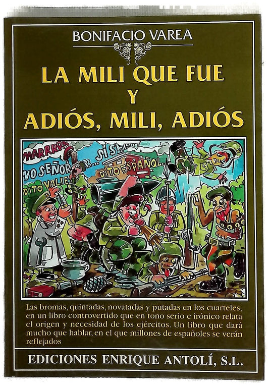 La mili que fue y adiós, mili, adiós