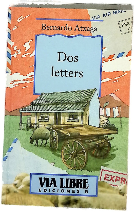Dos letters seguido de Cuando una serpiente ­