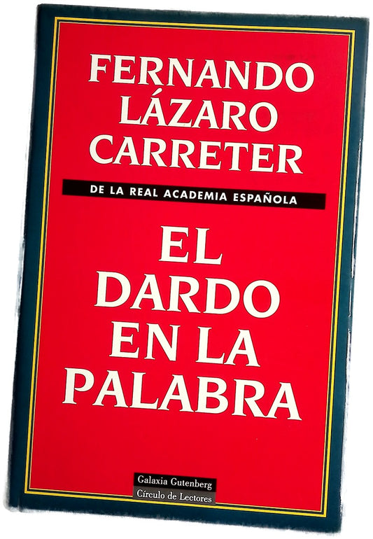 El dardo en la palabra