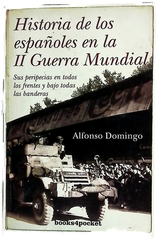 Historia de los españoles en la II Guerra Mundial