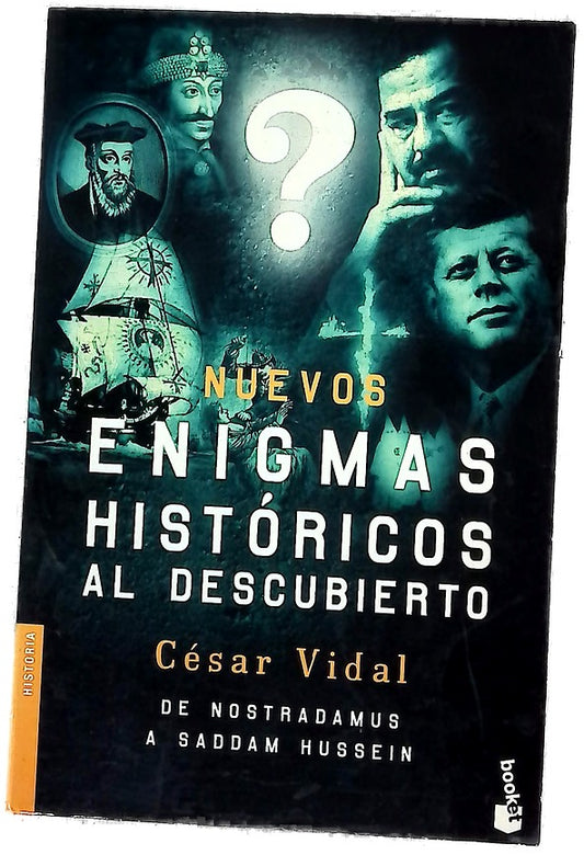 Nuevos enigmas históricos al descubierto