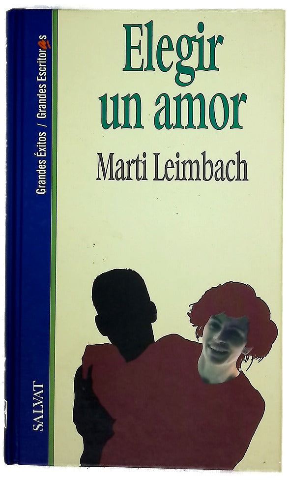 Elegir un amor