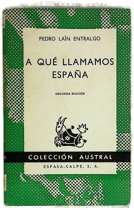 A qué llamamos España