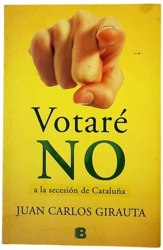 Votaré no a la secesión de Cataluña