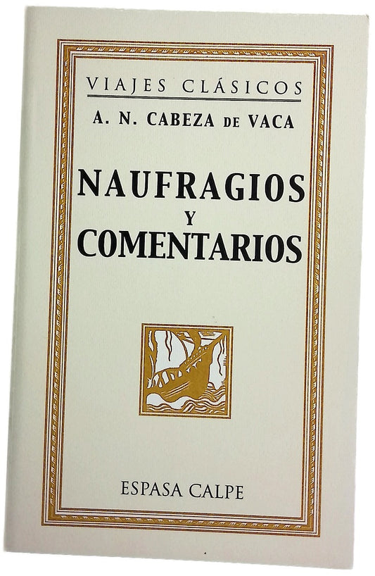 Naufragios y comentarios
