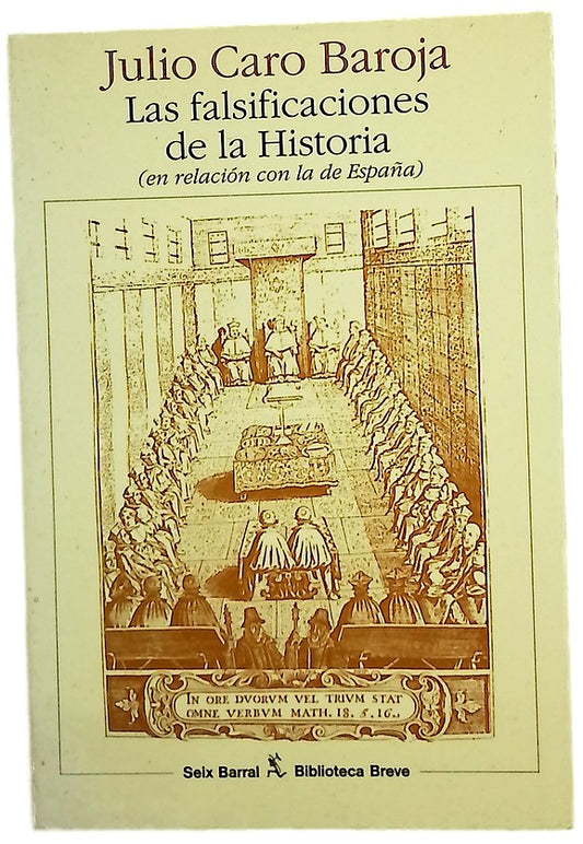Las falsificaciones de la historia (en relación con la de España)