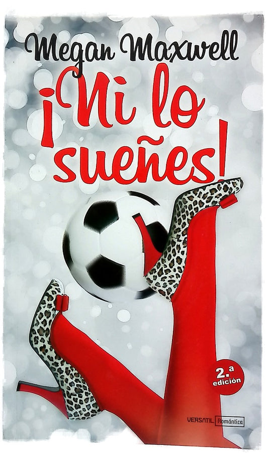 ¡Ni lo sueñes!