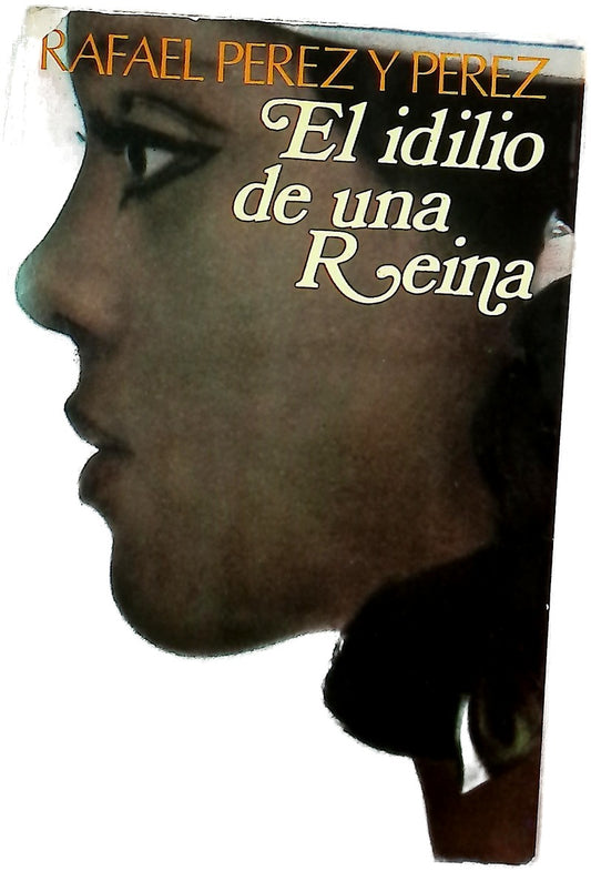 El idilio de una reina