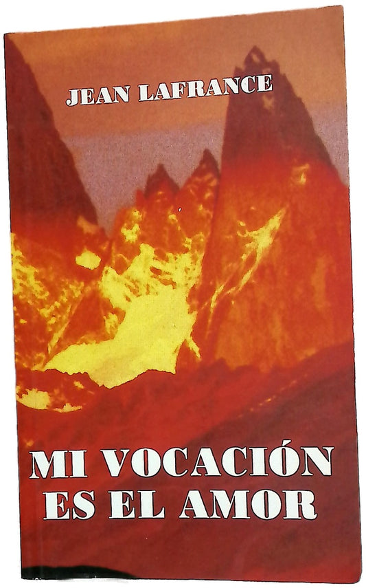 Mi vocación es el amor