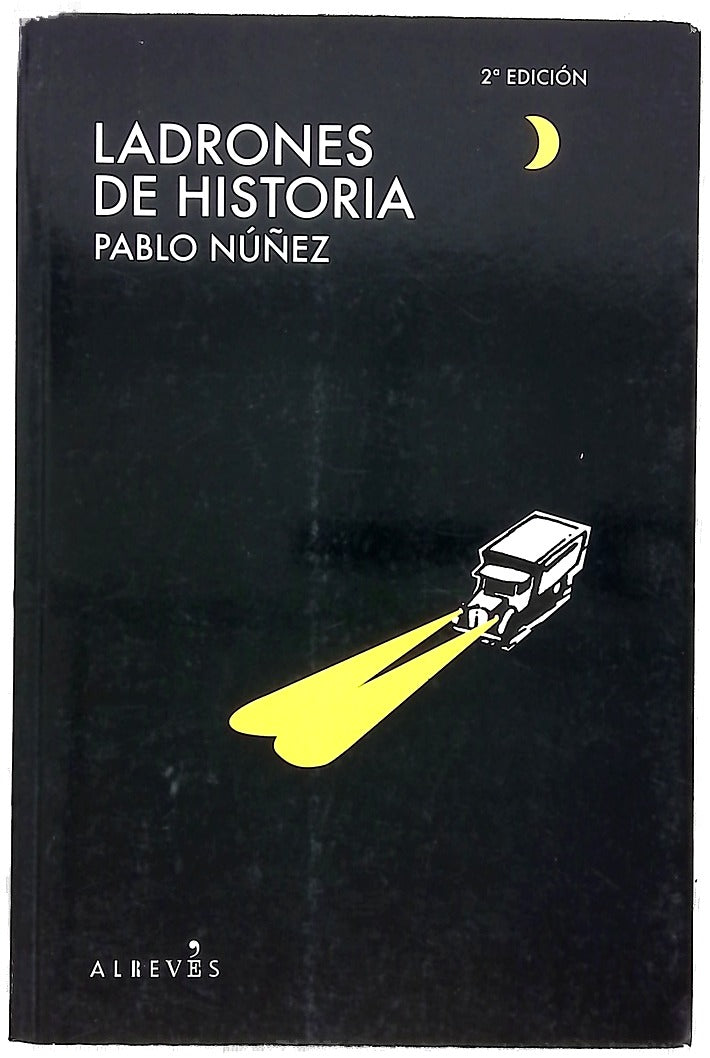 Ladrones de historia