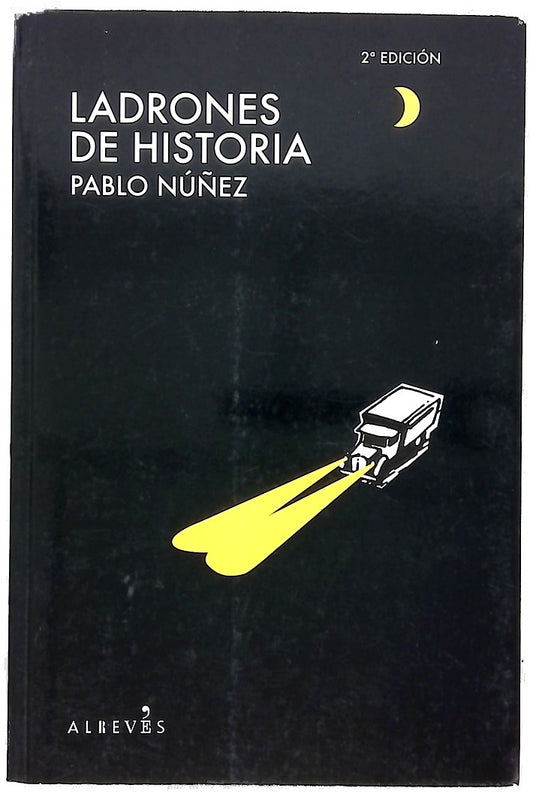 Ladrones de historia