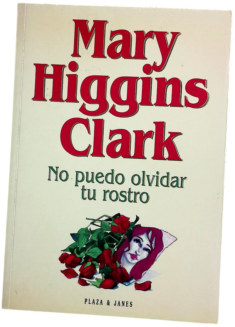 No puedo olvidar tu rostro